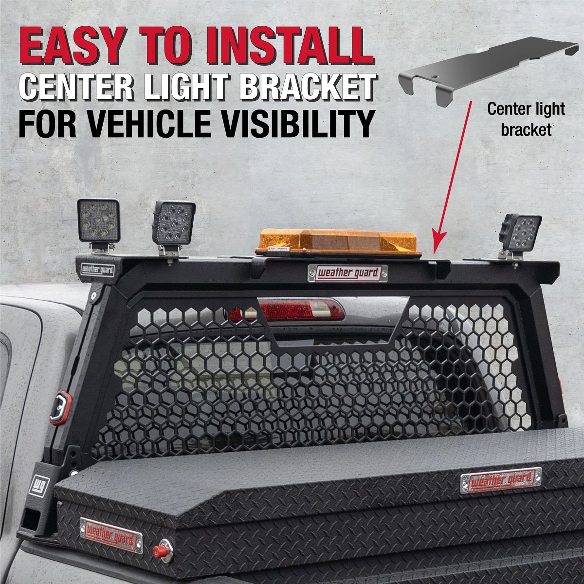 Weather Guard Center Light Bracket – Model 11920-52-01 | Headache Rack Accessory for Warning Light Mounting